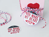 You Make My Heart Pop Printable Valentine