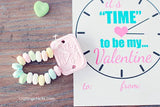 It’s Time to Be My Valentine Printable Valentine