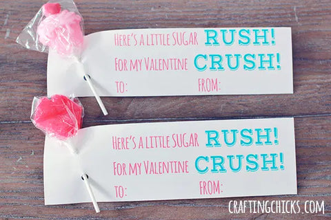 Sugar Rush for my Crush Printable Valentine